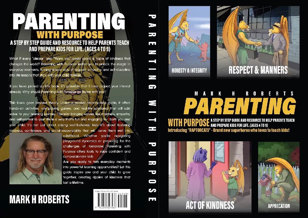 Parenting With Purpose by Mark H Roberts